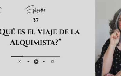 #37 — El Viaje de la Alquimista
